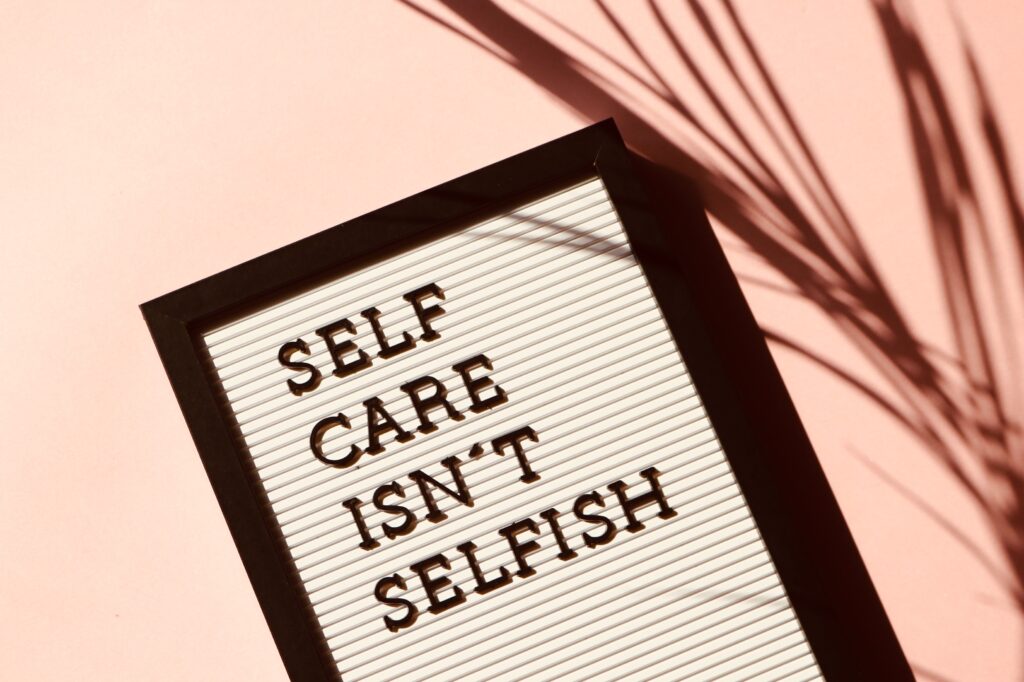 self-care is not selfish